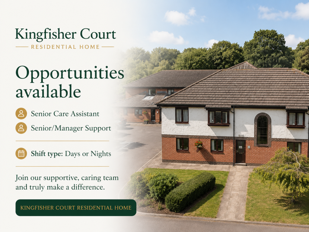 We are recruiting for a Senior Care Assistant at Kingfisher Court Residential Home, NG11.